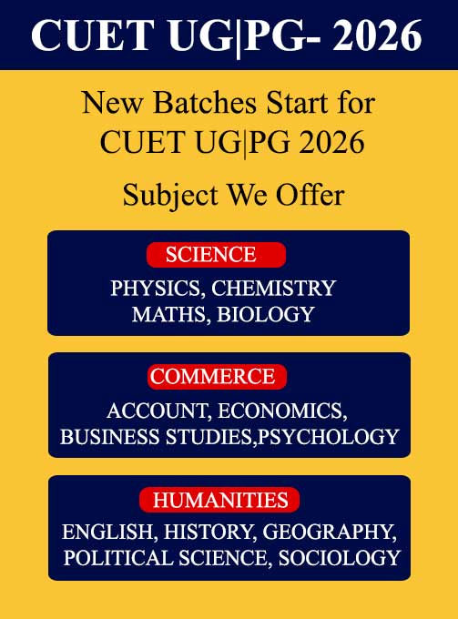 CUET Coaching in Delhi Laxmi Nagar