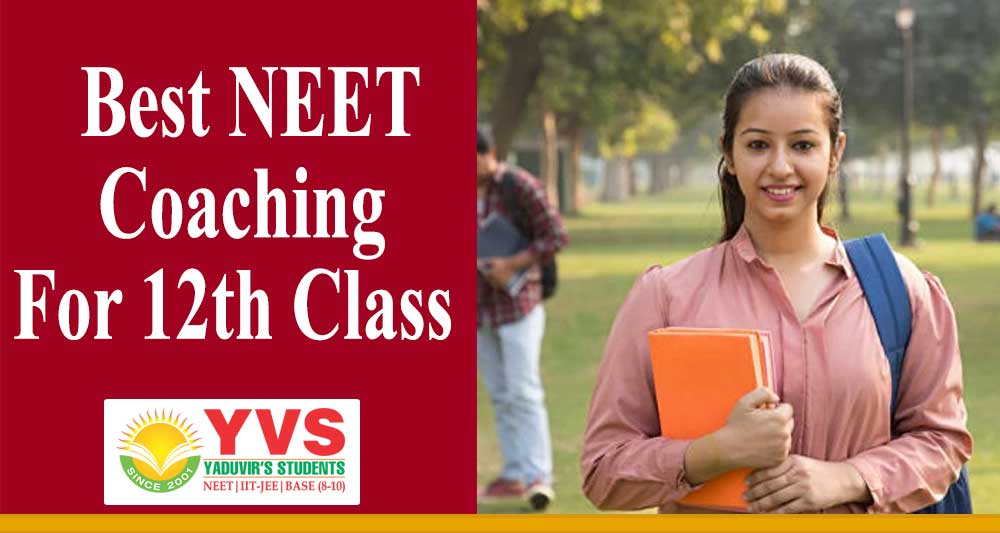 Best Coaching Institute for NEET in Delhi - YVS Institute