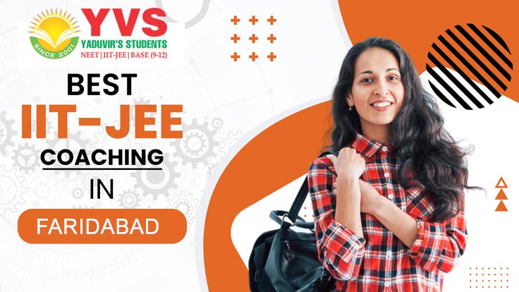 Best iit-jee Coaching in Faridabad